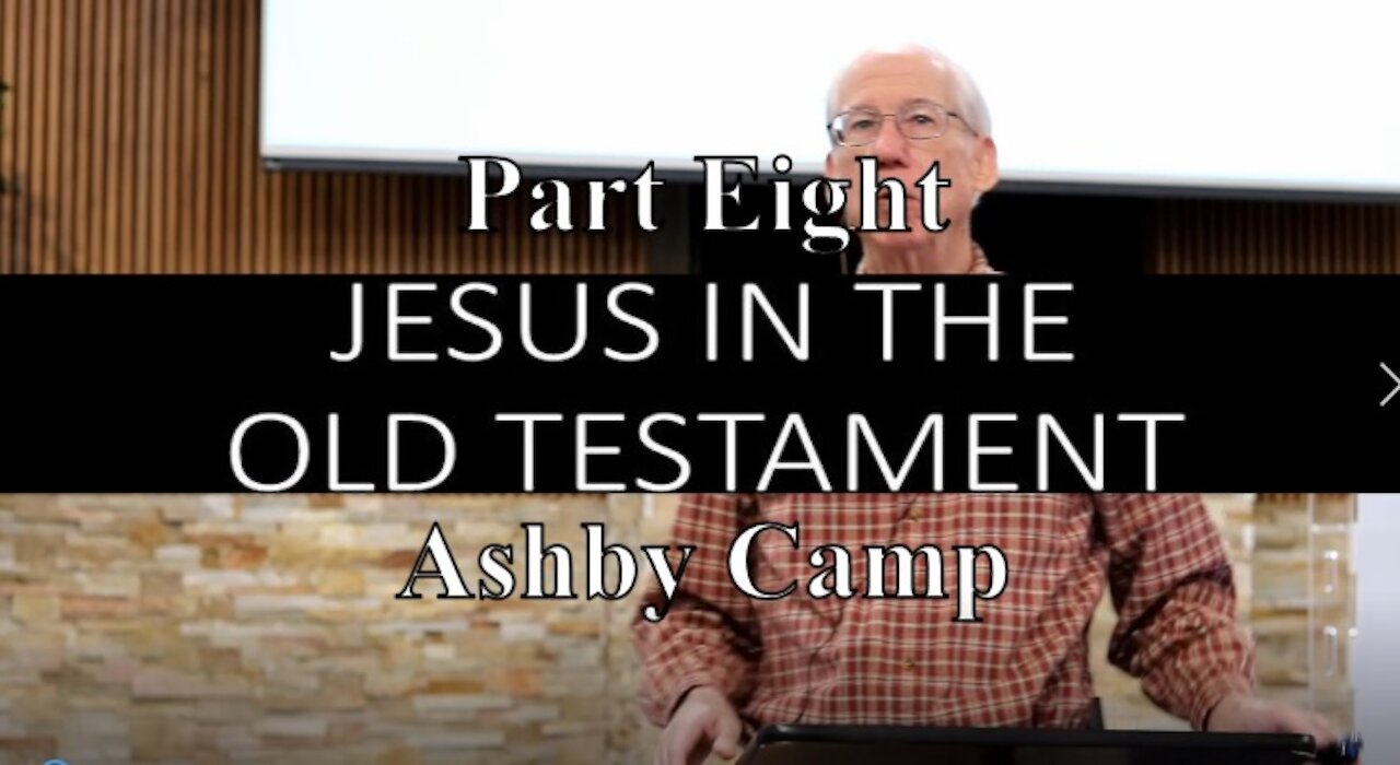 Jesus in the Old Testament part 8