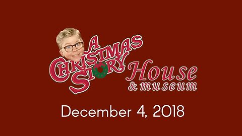 A Christmas Story House & Museum (Cleveland, OH) December 4, 2018