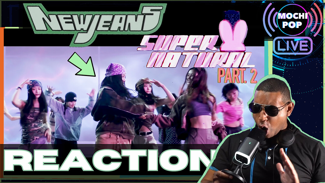 NewJeans (뉴진스) ‘Supernatural’ Official MV (Part.2) Reaction