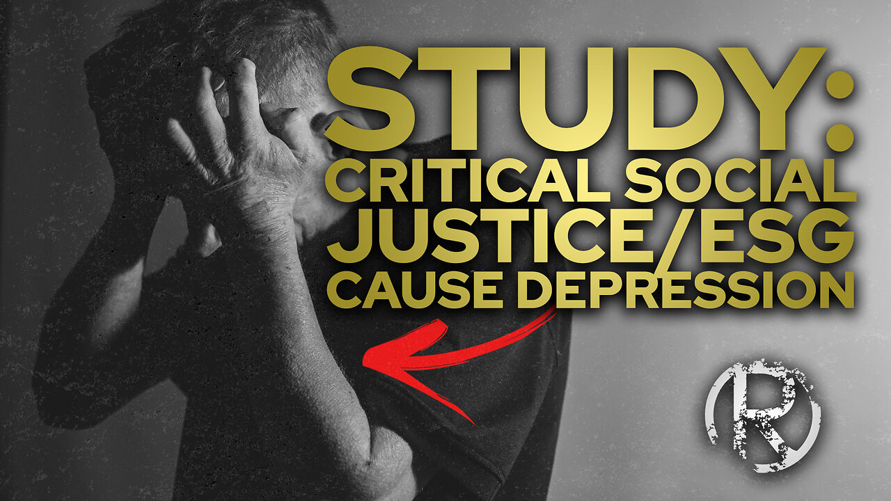 Study: Critical Social Justice/ ESG Cause Depression • The Todd Coconato Radio Show