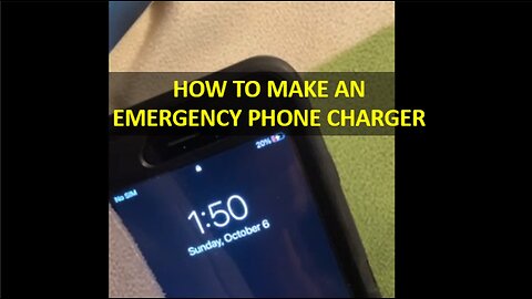 Episode 299 Oct 6, 2024 How to Make An Emergency Phone Charger