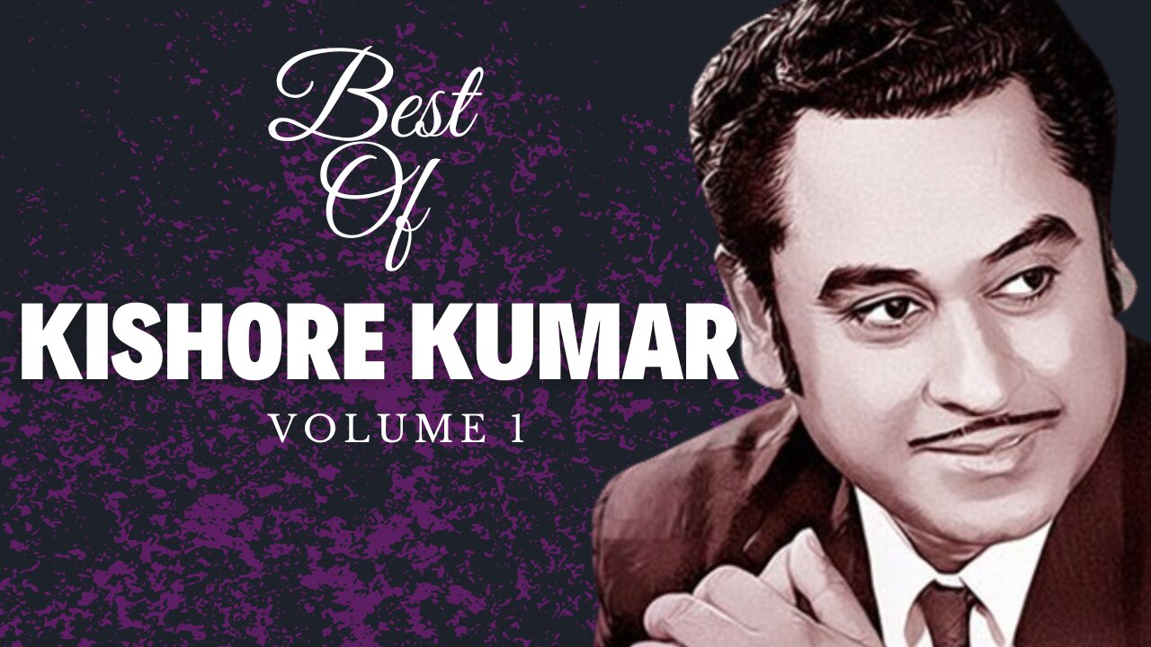 BEST OF KISHOR KUMAR