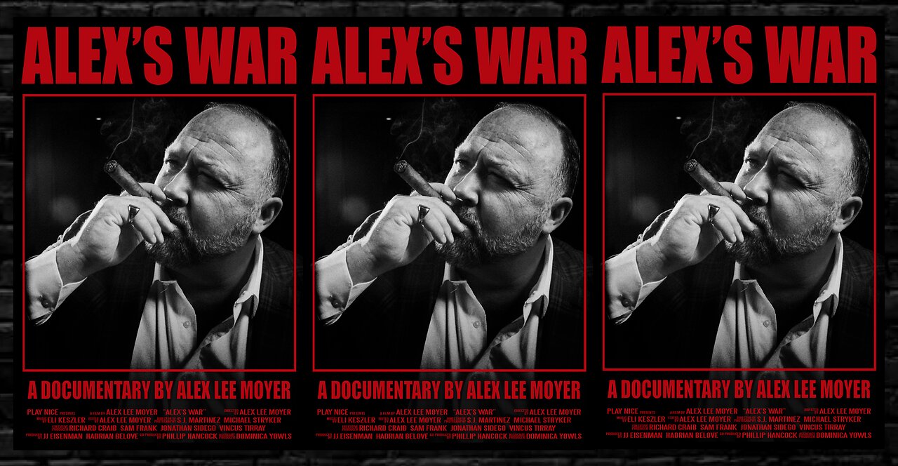 ⬛️ ALEX'S WAR (2022) ▪️ ALEX JONES DOCUMENTARY