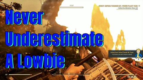 Never Underestimate A Low Level In Fallout 76 PvP