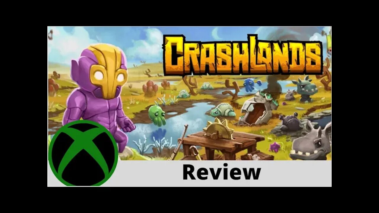 Crashlands Review on Xbox!