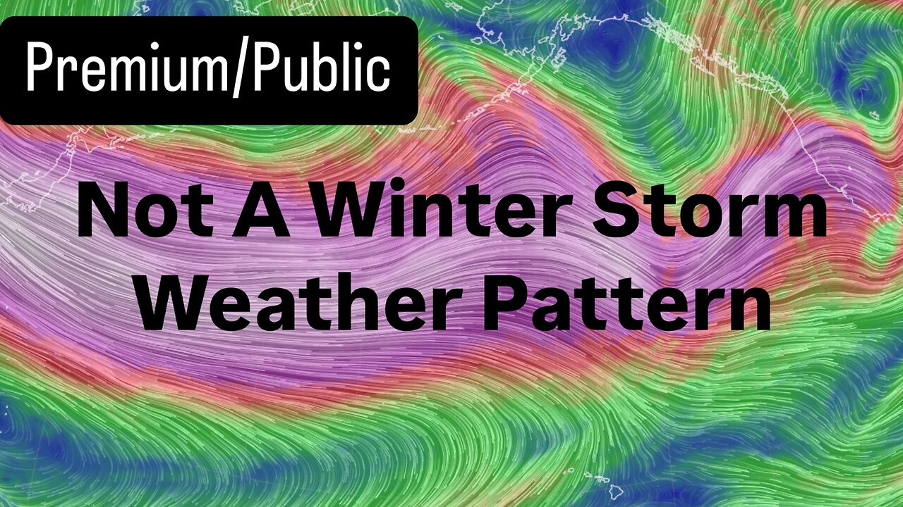 Not A Winter Storm Weather Pattern