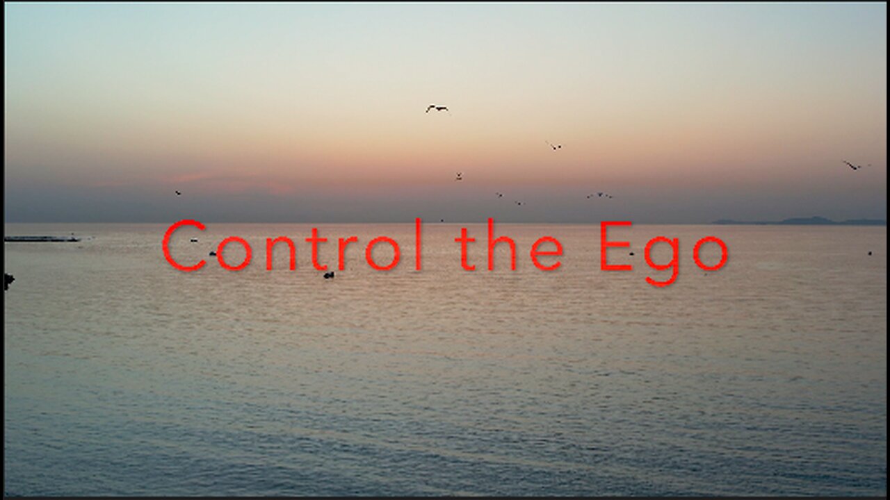 Control the Ego