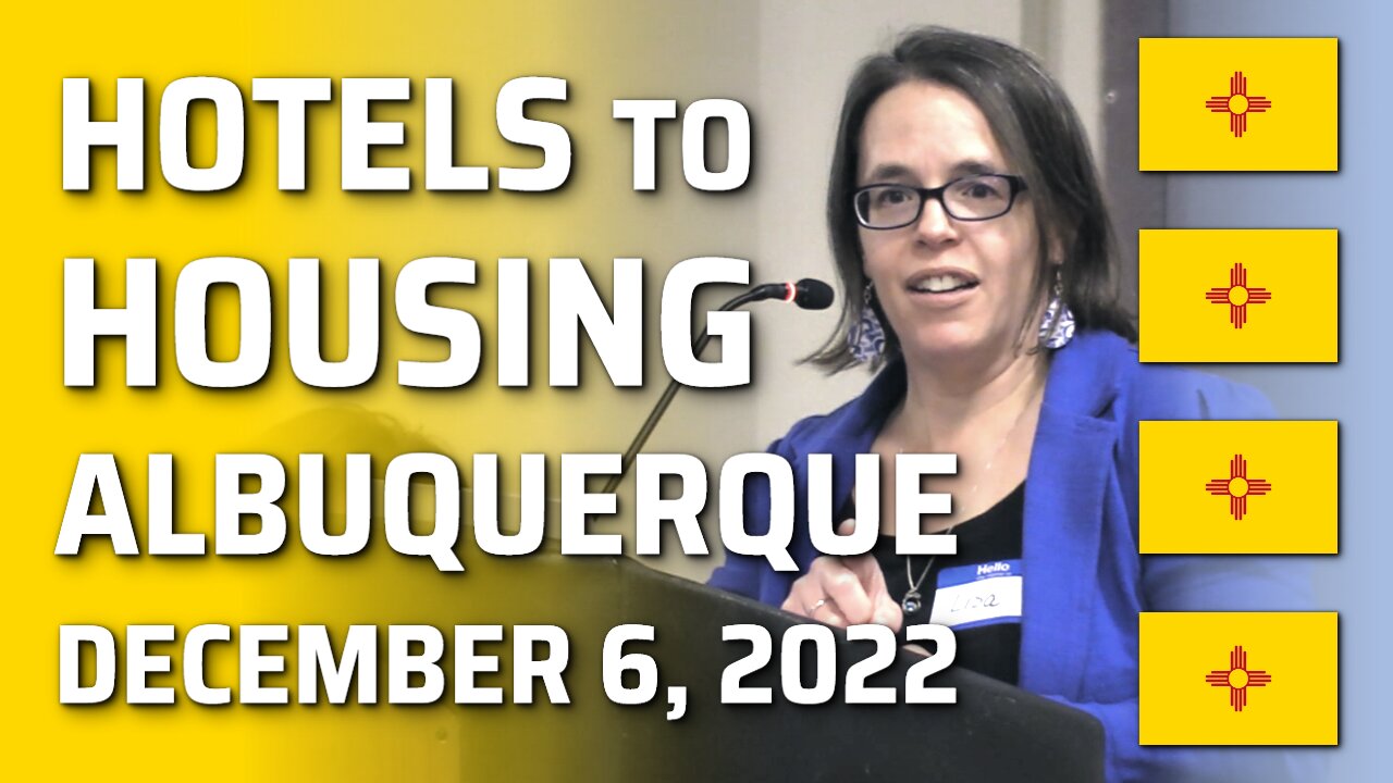 Hotels to Housing, Albuquerque, New Mexico, Tuesday, December 6, 2022