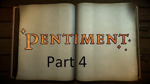 Pentiment Let's Play Part 4 - The Murder