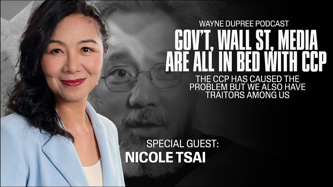 Special Guest: Nicole Tsai - The CCP Covertly Pits Americans Against Each Other