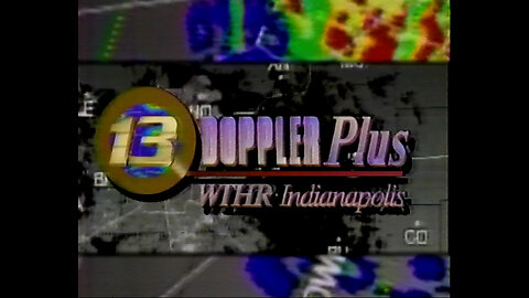 May 30, 1994 - Bumper for WTHR Doppler Plus Radar