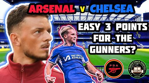 London is red?!?! Arsenal VS Chelsea Preview!!