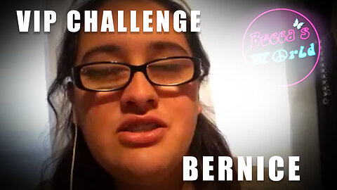 Bernice's VIP (Visually Impaired Person) Challenge