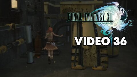 Final Fantasy XIII (em PT-BR) - Vídeo 36