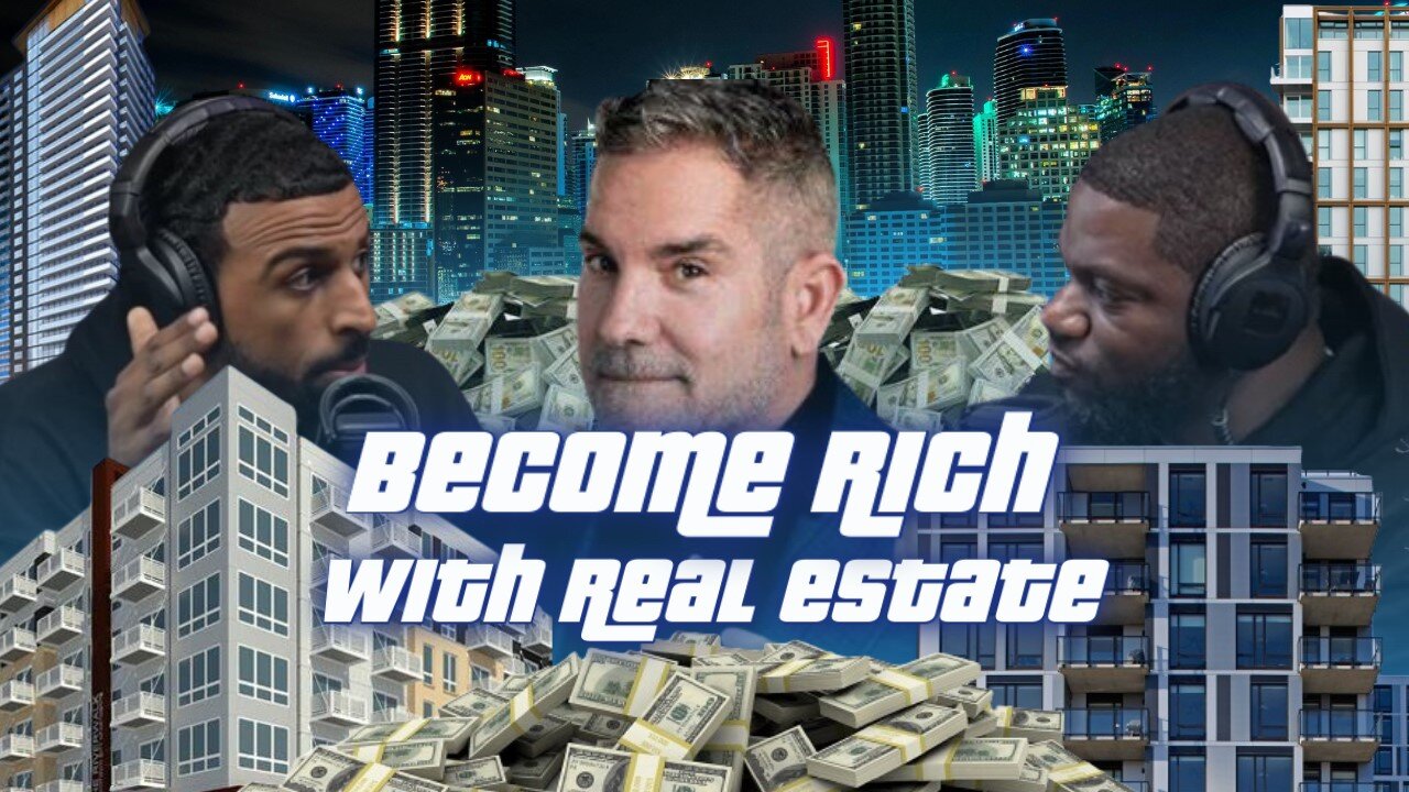 How to become a millionaire with Real estate w/ Grant cardone