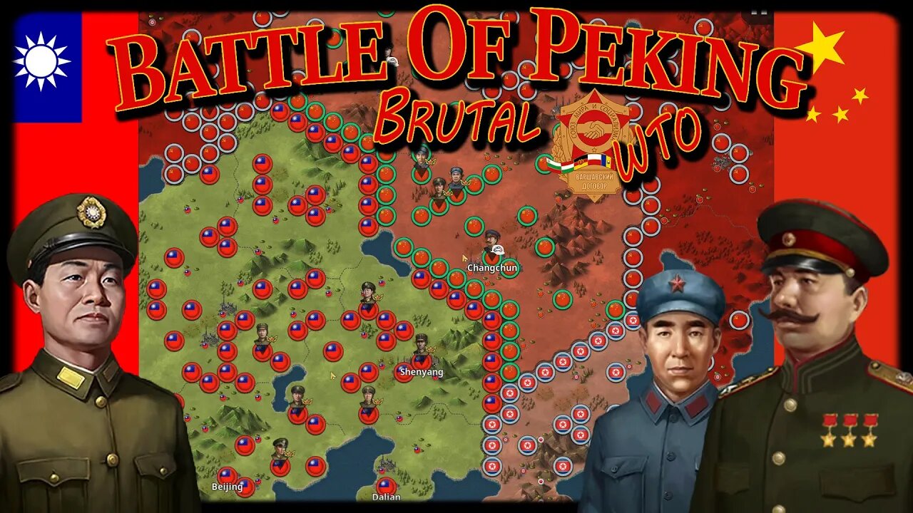 Battle Of Peking! WTO BRUTAL Cold War Alternate History