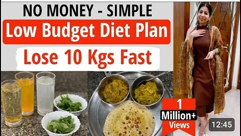 Fat loss video with low and cheap diet plan