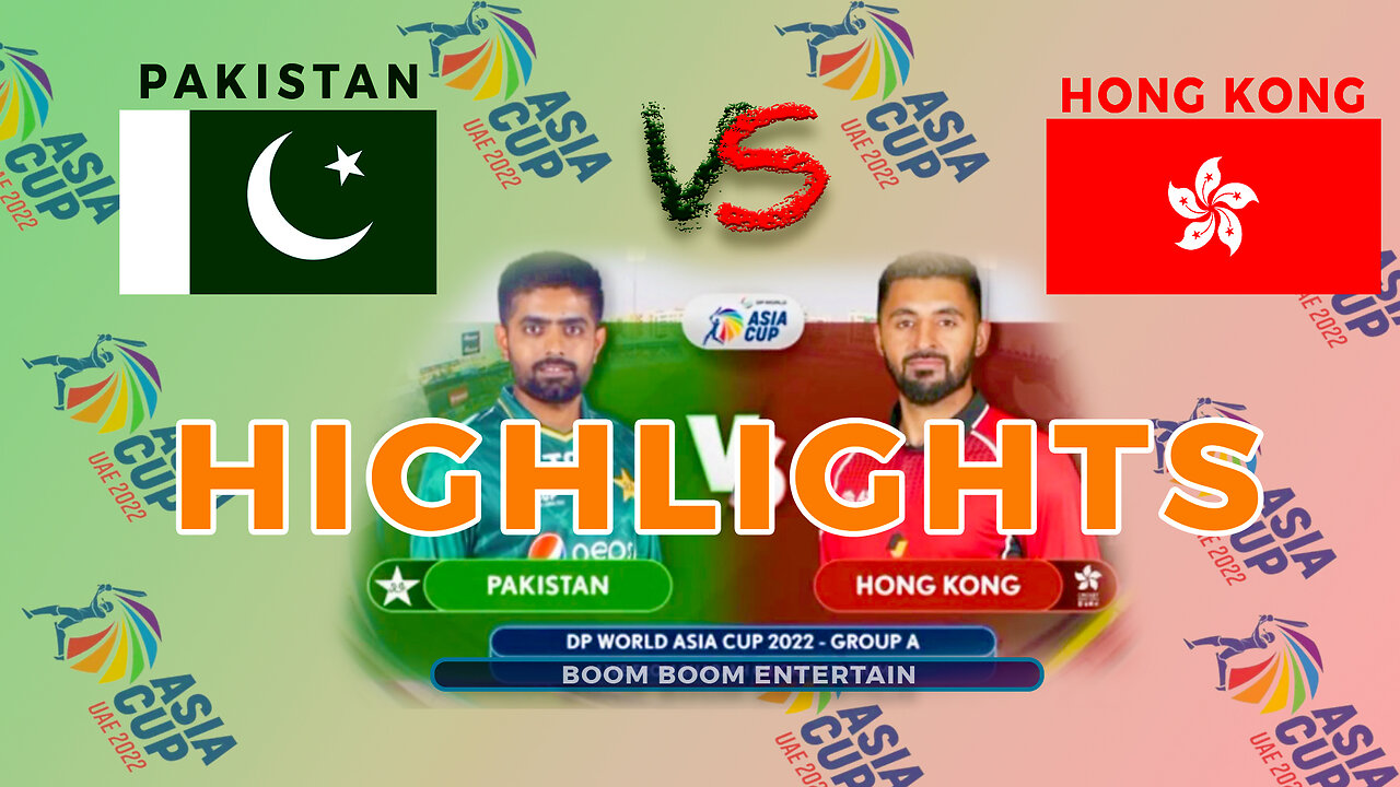 Pak Vs Hongkong Cricket Highlights 2022