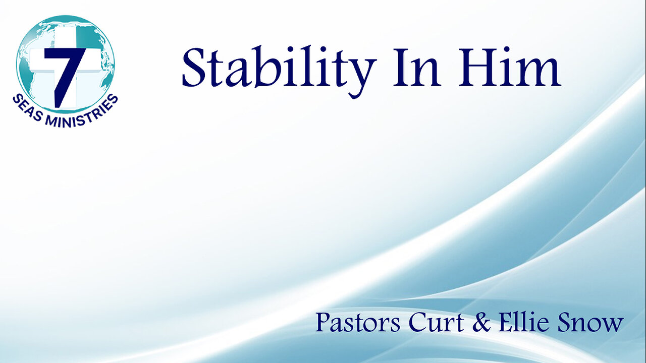 Stability in Him