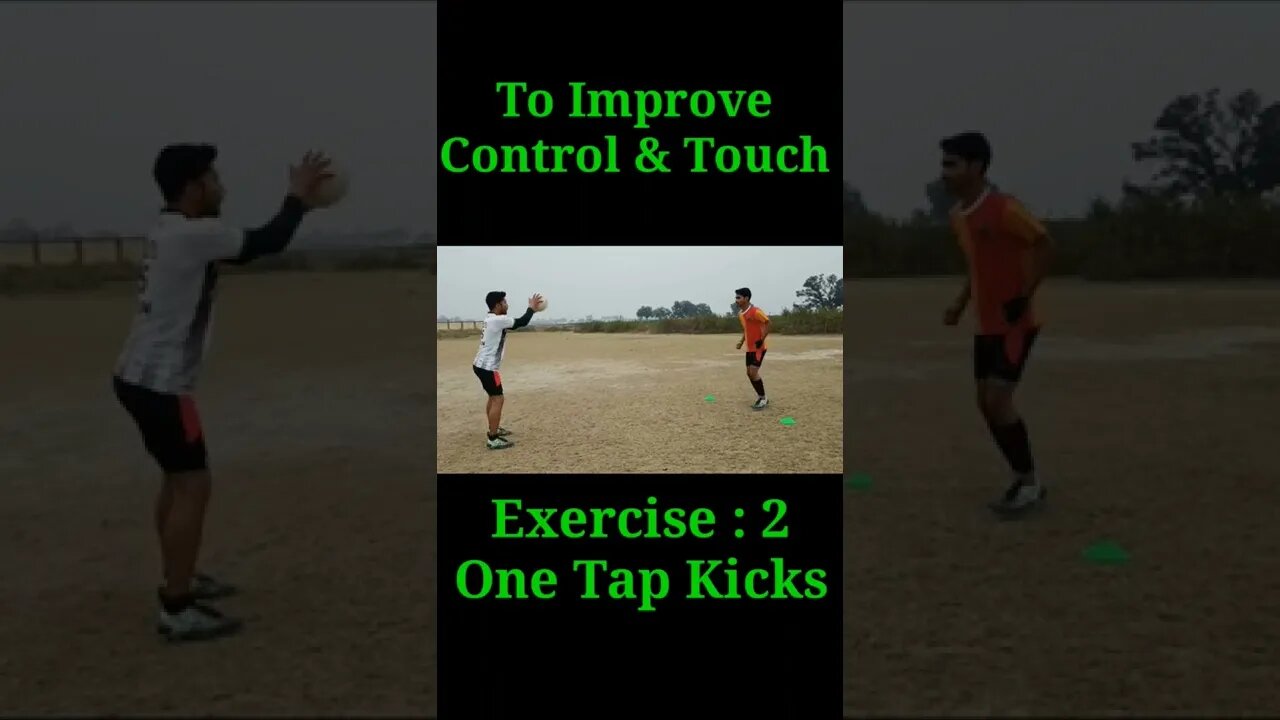 To Improve control & touch on football. Exercise.1 One tap kicks. Full video link is in comment box.