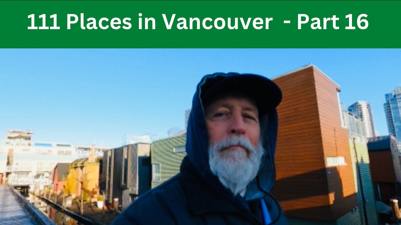 111 Places in Vancouver you must not miss - Part 16