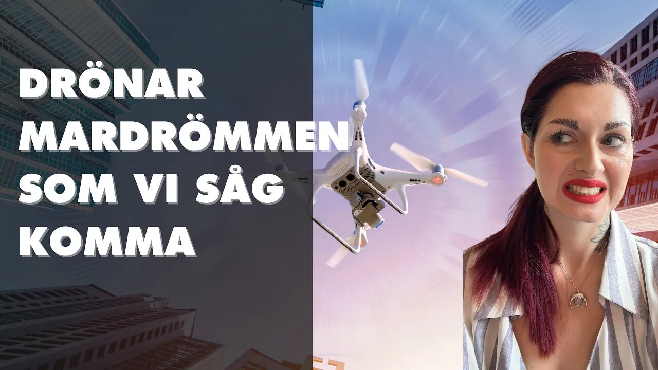 Drönare har fått ett skrämmande uppdrag & vad är mission creep? Aida Reva