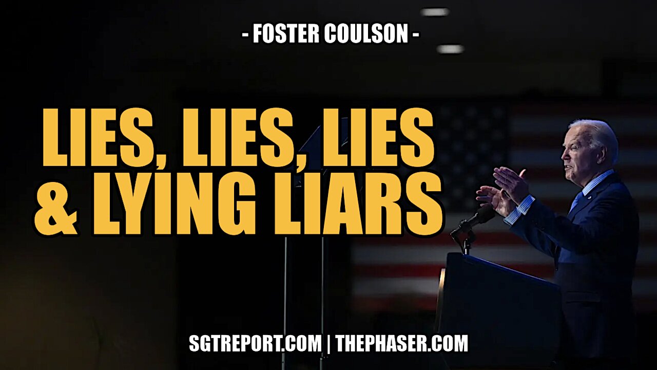 LIES, LIES, LIES & LYING LIARS -- FOSTER COULSON