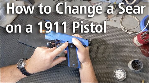 How to change a 1911 Sear