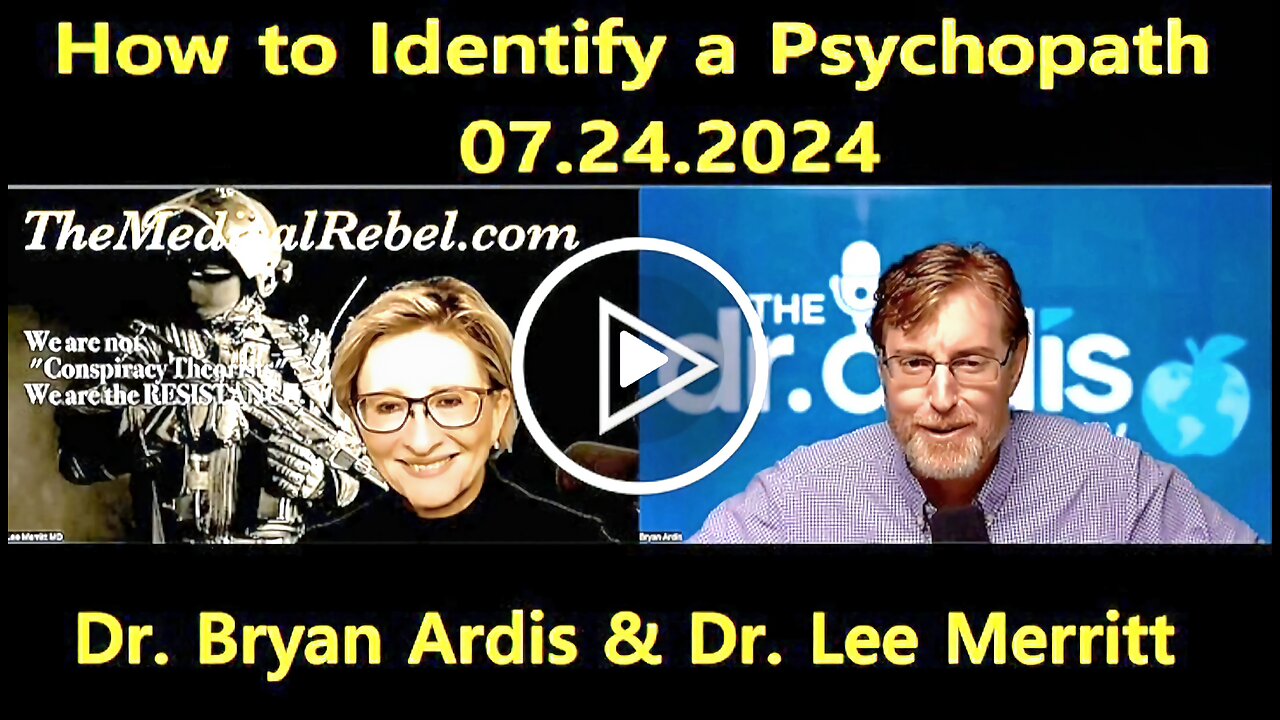 Dr. Bryan Ardis - All Roads Lead To Phrygia - How To Identify A Psychopath