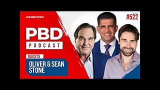 Russia vs Ukraine, JFK Assassination, Trump vs Deep State w/ Oliver & Sean Stone | PBD Podcast | 522