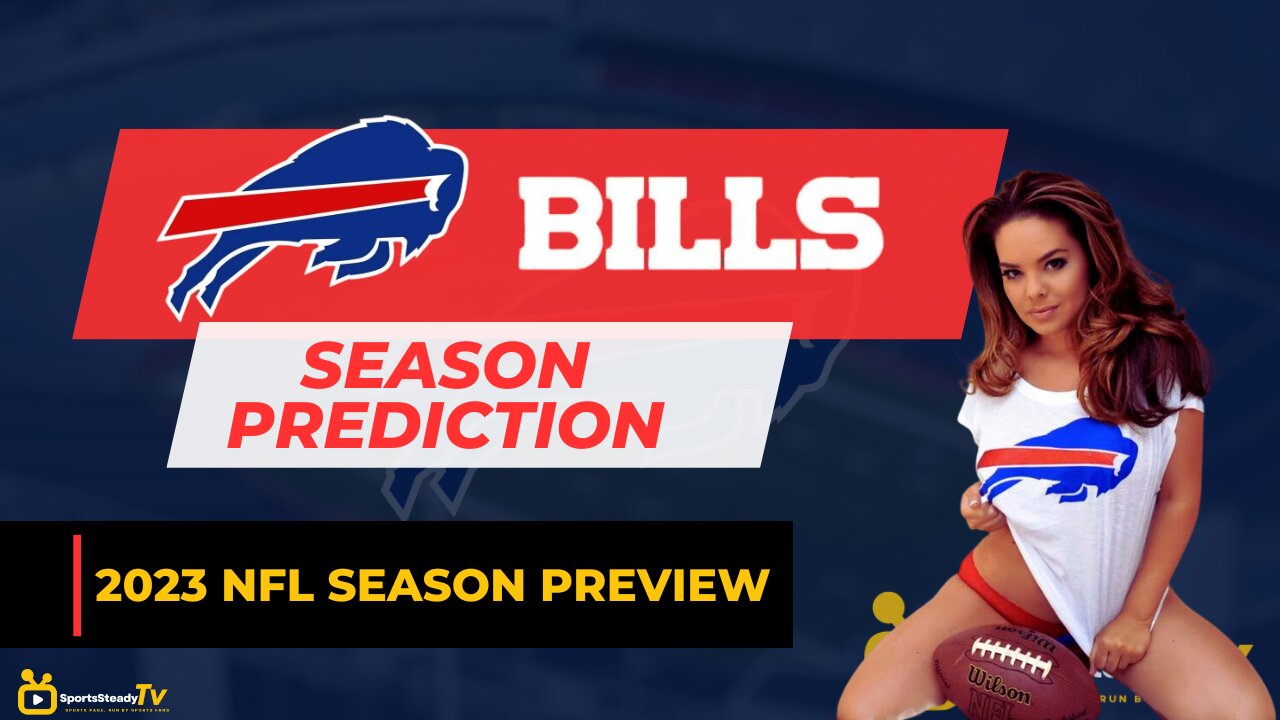 2023 NFL Season Preview | Buffalo Bills