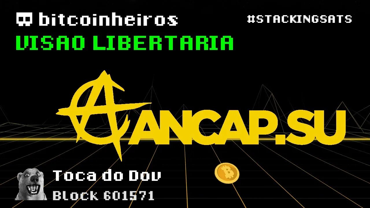 Visão Libertária do canal ANCAP.su