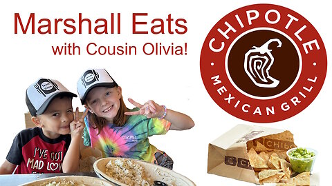 Marshall Eats Chipotle - Western USA Fast Food!