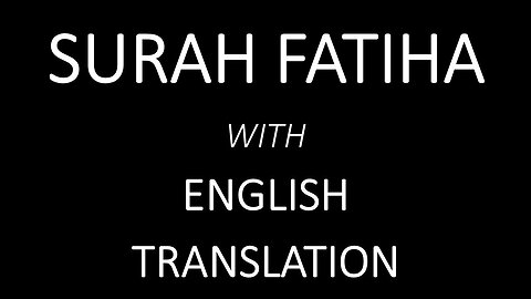 Surah Al Fatiha with english translation