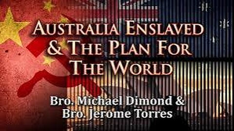 AUSTRALIA ENSLAVED AND THE PLAN FOR THE WORLD ... Documentary