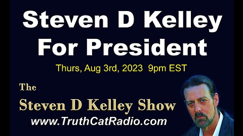 @SDK 2024 http://www.stevendkelley2024.com. Presidential platform