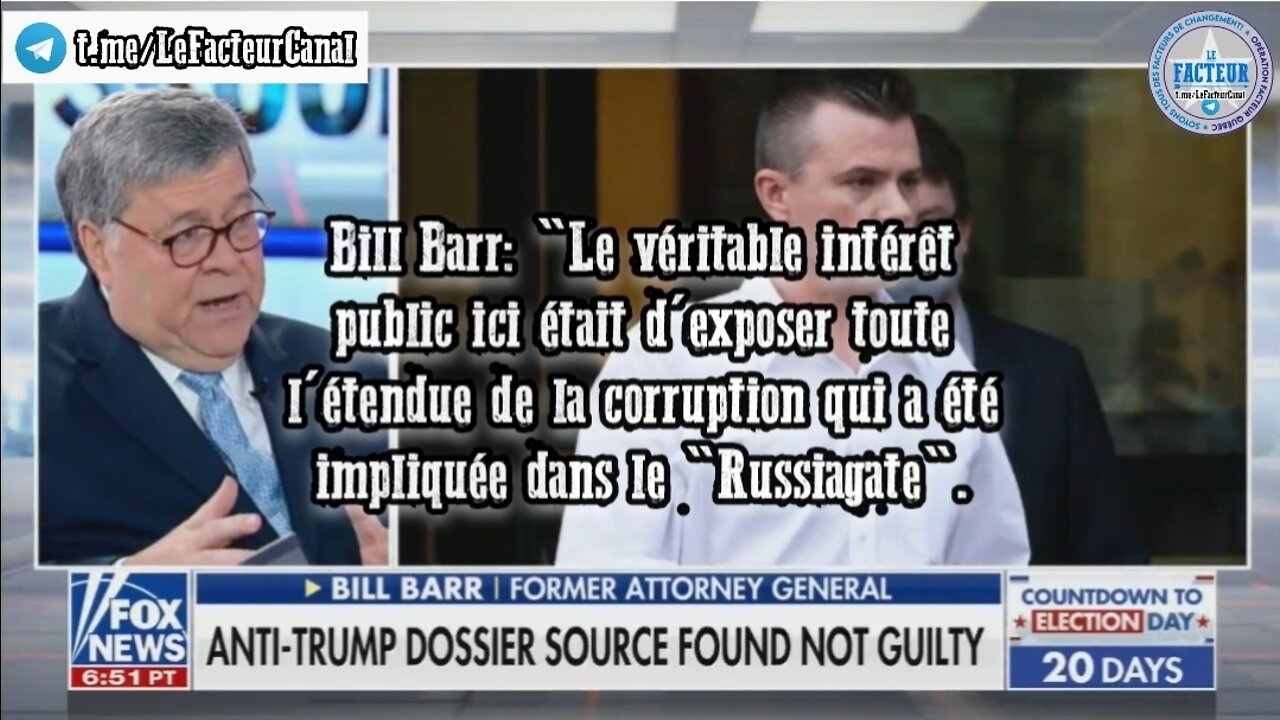 Bill Barr: "Le véritable intérêt public ici était d'exposer toute l'étendue de la corruption"