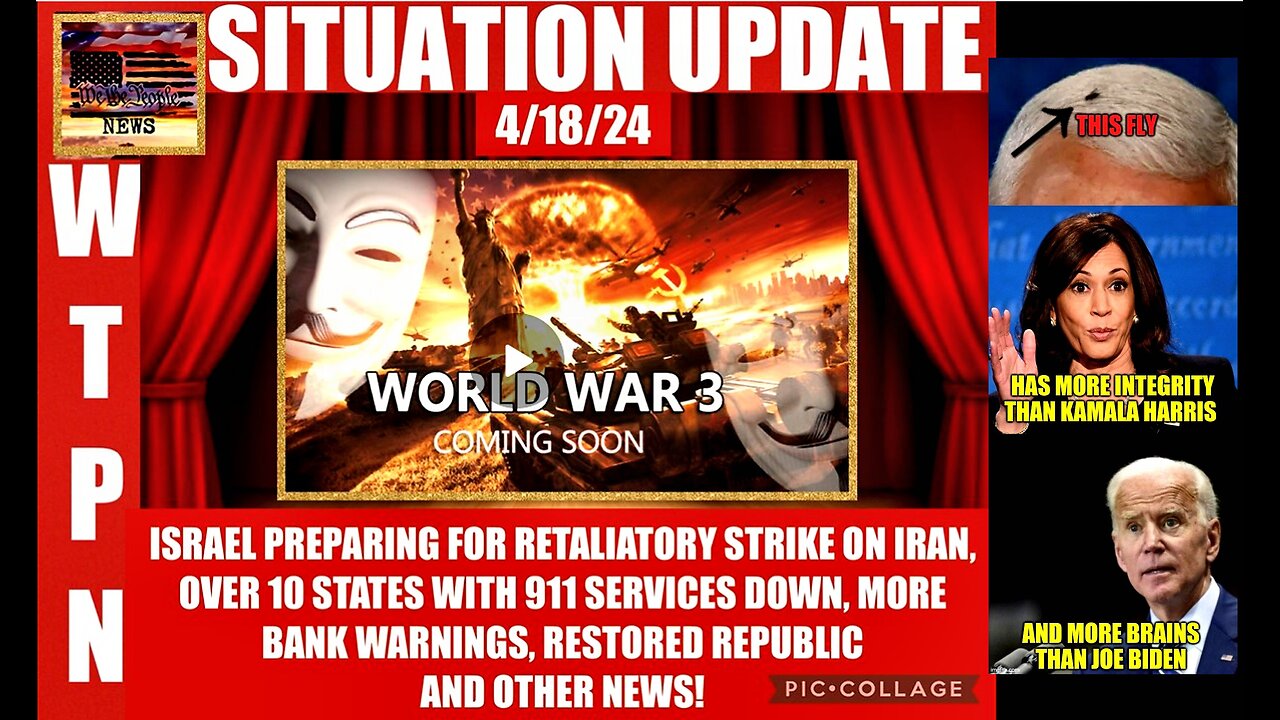 WTPN SITUATION UPDATE 4/18/24 (related info and links in description)