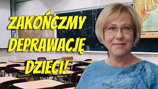 Barbara Nowak: Ministerstwo Likwidacji Edukacji niszczy polską szkołę!