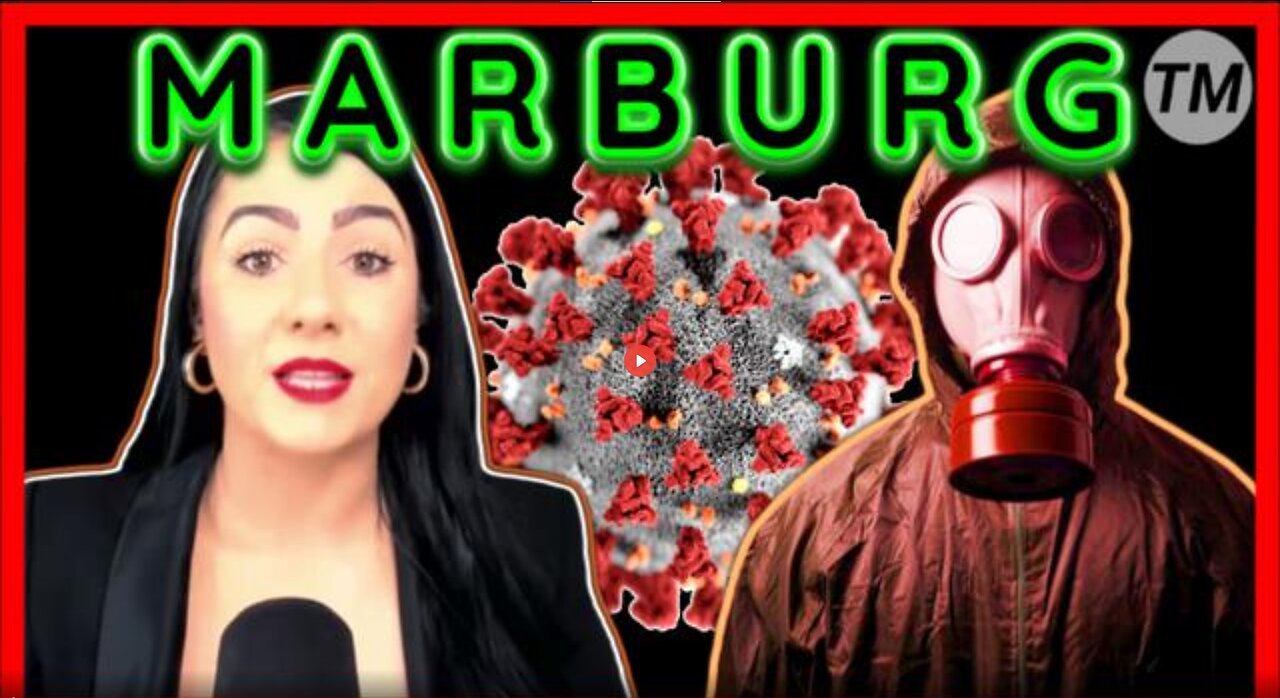 MARBURG: THE NEXT PLANDEMIC – MILITARY MEDICAL MARSHAL LAW – MARIA ZEEE – TODD CALLENDER