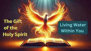 The Gift of the Holy Spirit: What Every Believer Must Know