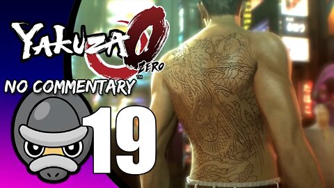 Part 19 // [No Commentary] Yakuza 0 - PS4 Longplay (Run 2)