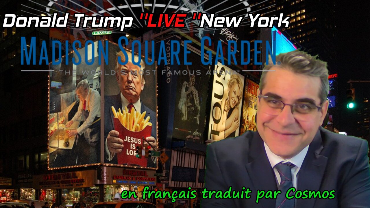 Donald Trump ''LIVE'' New York MSG , Traduit par Cosmos