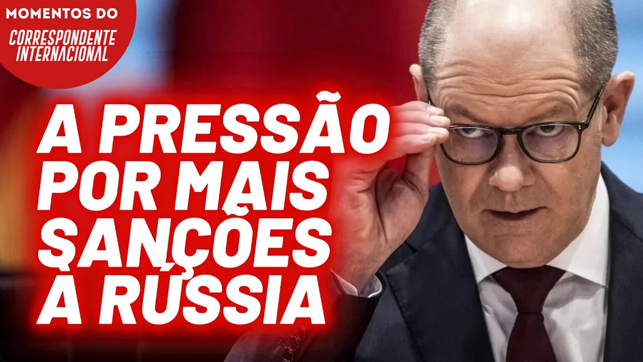 Chanceler alemão é pressionado por embargo às importações de petróleo da Rússia | Momentos