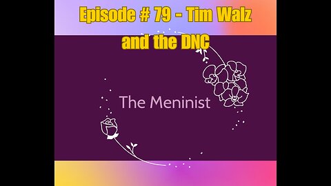 Episode #79 - Tim Walz and the DNC