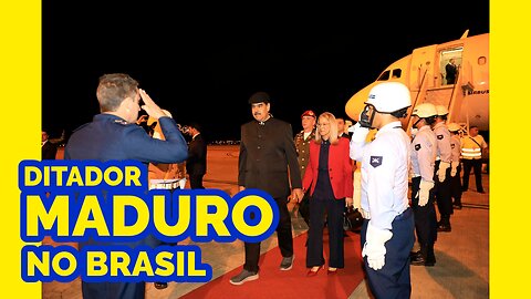 DITADOR MADURO NO BRASIL