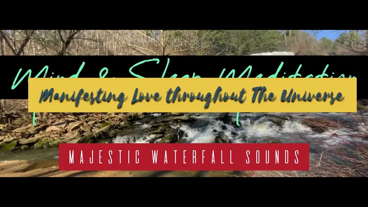 MAJESTIC SLEEP,MEDITATION & MANIFESTATION SOUNDS OF A WATERFALL