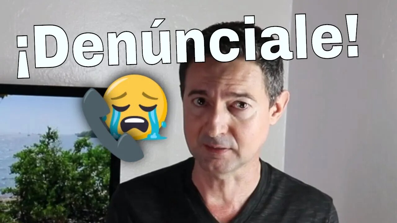 Si estás en peligro, tienes que denunciar