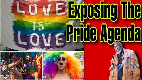 Exposing The Pride Agenda