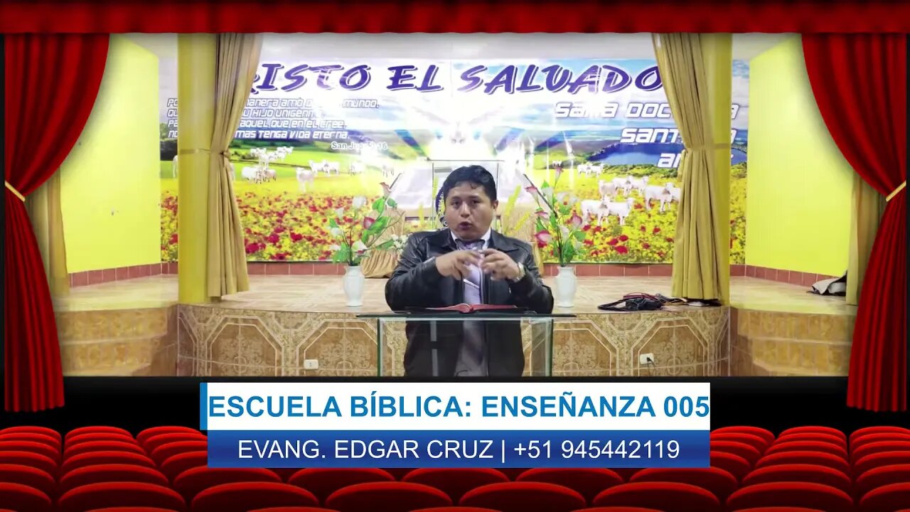 Escuela Bíblica: Cristo el Salvador - Sesión 005 - EDGAR CRUZ MINISTRIES